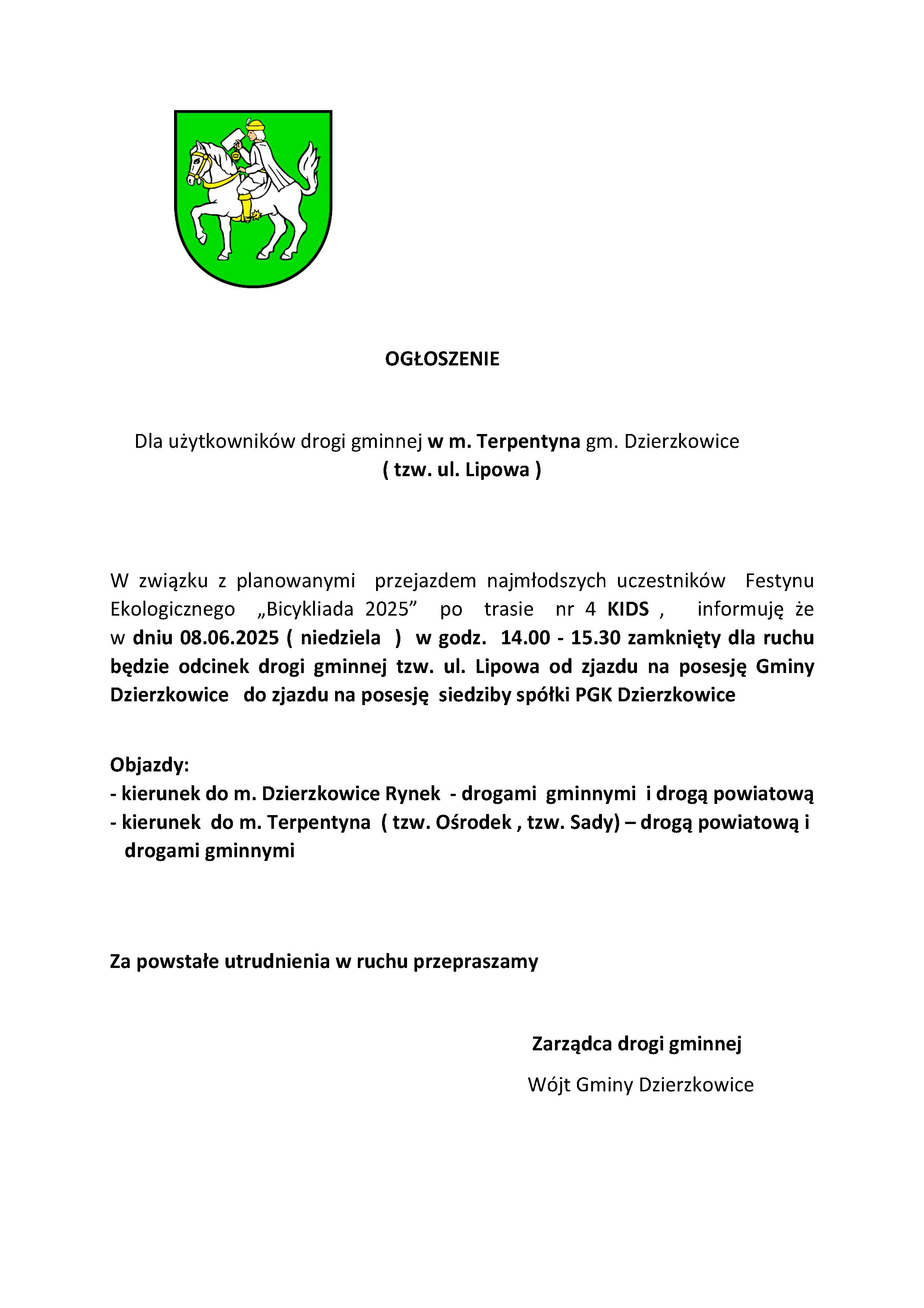 Zamknięcie dla ruchu drogi gminnej (tzw. ul. Lipowa) w dniu 8/06/2025 w godz.  14:00-15:30 - zdjęcie
