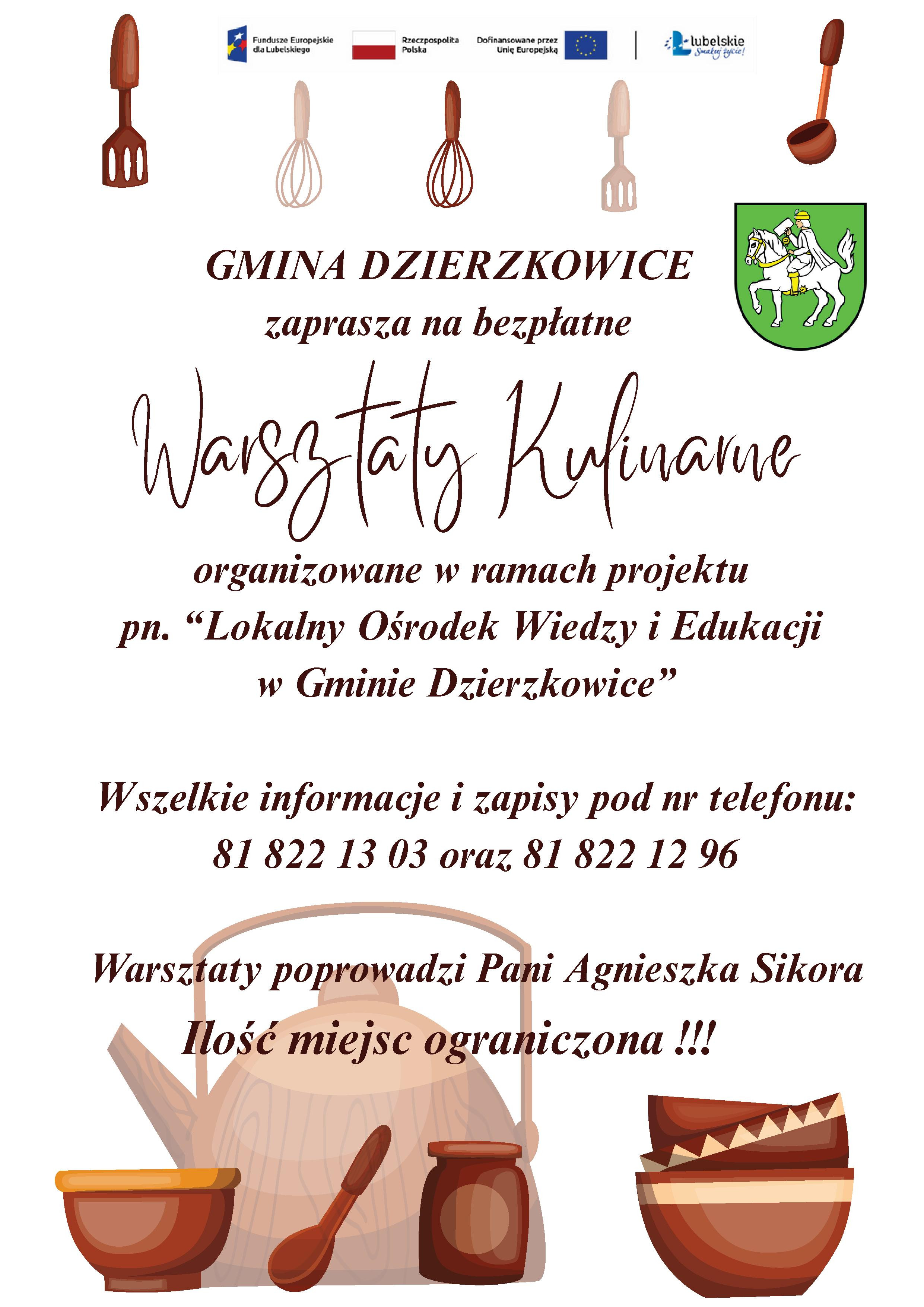 Warsztaty kulinarne organizowane w ramach projektu pn. “Lokalny Ośrodek Wiedzy i Edukacji w Gminie Dzierzkowice” - zdjęcie