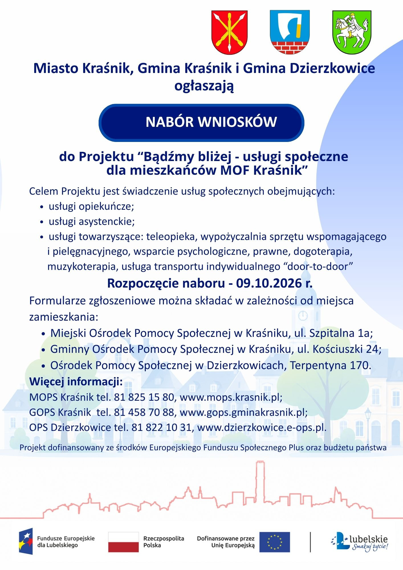 Rozpoczęcie naboru wniosków do projektu „Bądźmy bliżej” – usługi społeczne dla mieszkańców MOF Kraśnika