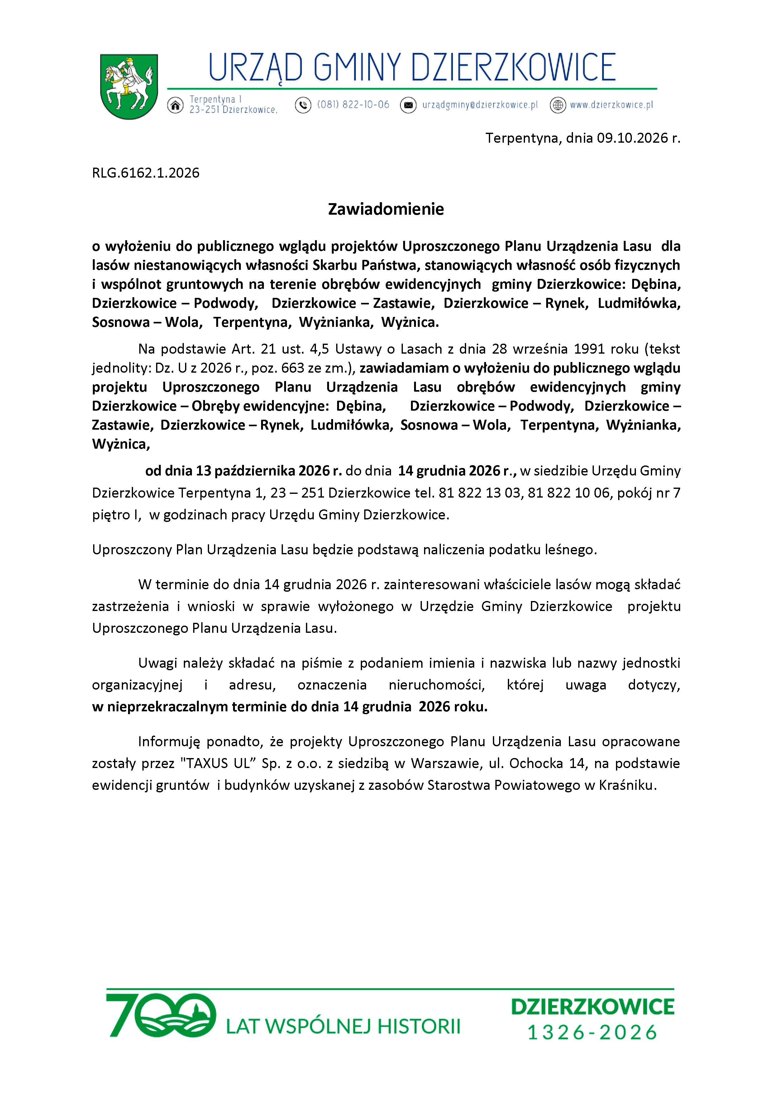 Zawiadomienie o wyłożeniu do publicznego wglądu projektów Uproszczonego Planu Urządzenia Lasu dla stanowiących własność osób fizycznych i wspólnot gruntowych na terenie obrębów ewidencyjnych  gminy Dzierzkowice