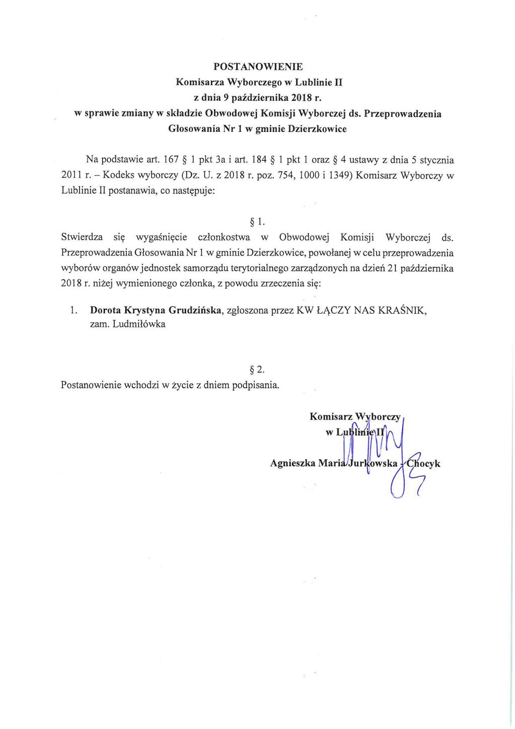Postanowienie Komisarza Wyborczego w Lublinie II w sprawie zmiany w składzie  OKW ds. przeprowadzenia głosowania Nr 1 w gminie Dzierzkowice.