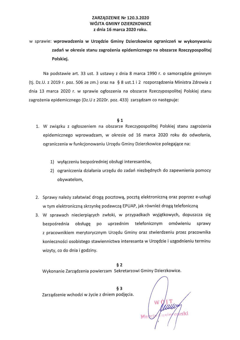 Zarządzenie nr 120.3.2020 Wójta Gminy Dzierzkowice z dnia 16 marca 2020 roku w sprawie wprowadzenia w Urzędzie Gminy Dzierzkowice ograniczeń w wykonywaniu zadań w okresie stanu zagrożenia epidemicznego